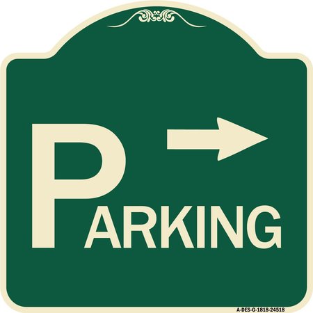 SIGNMISSION Parking with Arrow Pointing Right Heavy-Gauge Aluminum Architectural Sign, 18" x 18", G-1818-24518 A-DES-G-1818-24518